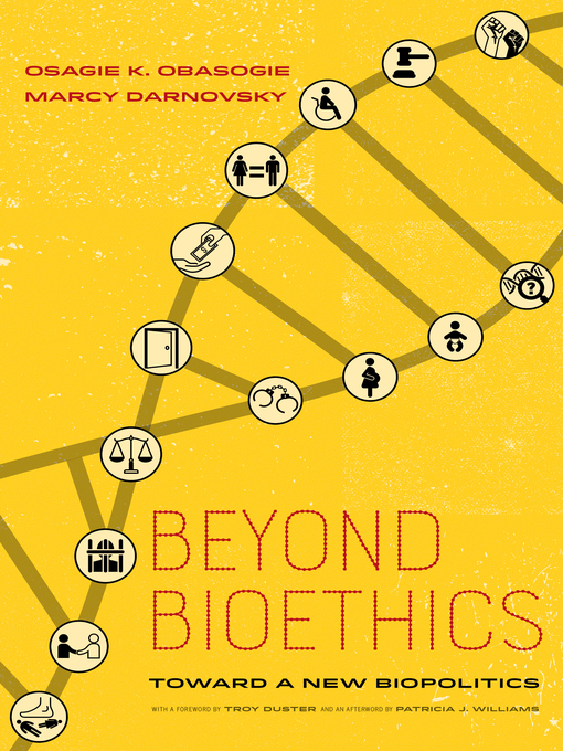 Title details for Beyond Bioethics by Osagie K. Obasogie - Wait list